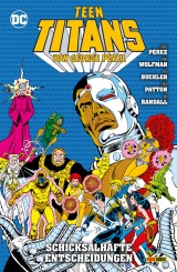 Teen Titans von George Perez - Bd. 8 (von 9): Schicksalhafte Entscheidungen