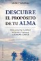 Descubre el propósito de tu alma