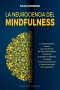 La neurociencia del Mindfulness