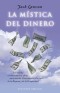 La mística del dinero