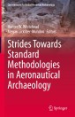 Strides Towards Standard Methodologies in Aeronautical Archaeology