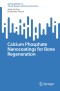 Calcium Phosphate Nanocoatings for Bone Regeneration