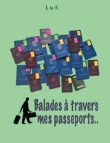 Balades à travers mes Passeports