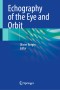 Echography of the Eye and Orbit