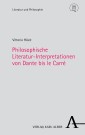 Philosophische Literatur-Interpretationen von Dante bis le Carré