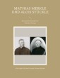 Mathias Merkle und Alois Stückle