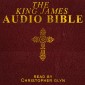 The King James Audio Bible Part 1 of 3