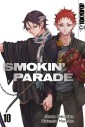 Smokin Parade, Band 10