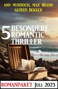 5 Besondere Romantic Thriller Juli 2023