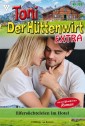 Toni der Hüttenwirt Extra 108 - Heimatroman