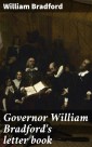 Governor William Bradford's letter book