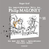 Die haarsträubenden Fälle des Philip Maloney, No.98