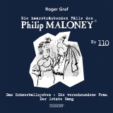 Die haarsträubenden Fälle des Philip Maloney, No.110