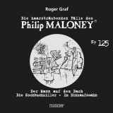 Die haarsträubenden Fälle des Philip Maloney, No.125