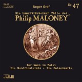 Die haarsträubenden Fälle des Philip Maloney, No.47