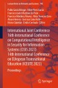 International Joint Conference 16th International Conference on Computational Intelligence in Security for Information Systems (CISIS 2023)  14th International Conference on EUropean Transnational Education (ICEUTE 2023)