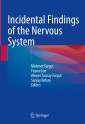 Incidental Findings of the Nervous System