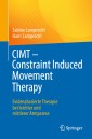 CIMT - Constraint Induced Movement Therapy