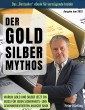 Der Gold-Silber-Mythos