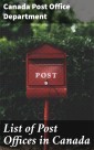 List of Post Offices in Canada