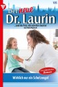 Der neue Dr. Laurin 105 - Arztroman