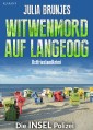 Witwenmord auf Langeoog. Ostfrieslandkrimi