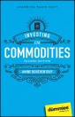 Investing in Commodities For Dummies