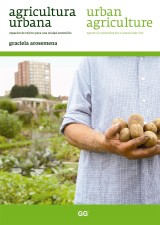 Agricultura urbana / Urban agriculture