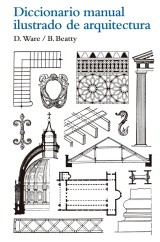 Diccionario manual ilustrado de arquitectura