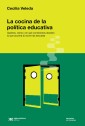 La cocina de la política educativa