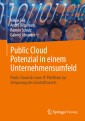 Public Cloud Potenzial in einem Unternehmensumfeld