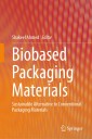 Biobased Packaging Materials
