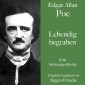 Edgar Allan Poe: Lebendig begraben