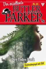 Der exzellente Butler Parker 85 - Kriminalroman