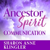 Ancestor Spirit Communication