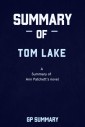 Summary of Tom Lake by Ann Patchett: A Reese's Book Club Pick