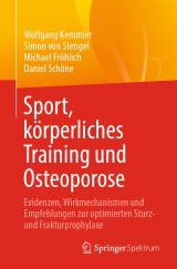 Sport, körperliches Training und Osteoporose