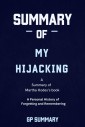 Summary of My Hijacking by Martha Hodes :A Personal History of Forgetting and Remembering