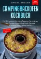 Omnia Campingbackofen Kochbuch - 100+ Camping Rezepte für Anfänger und Fortgeschrittene