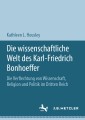 Die wissenschaftliche Welt des Karl-Friedrich Bonhoeffer