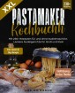 XXL Pastamaker Kochbuch