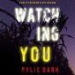 Watching You (A Hailey Rock FBI Suspense Thriller-Book 4)