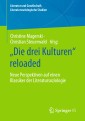 „Die drei Kulturen“ reloaded