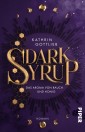 Dark Syrup -⁠ Das Aroma von Rauch und Honig