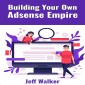 Building Your Own Adsense Empire