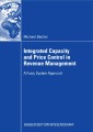 Integrated Capacity and Price Control in Revenue Management
