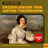 Erzählungen von Anton Tschechow