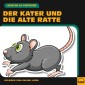 Der Kater und die alte Ratte