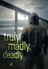 truly, madly, deadly - für immer