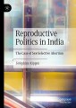 Reproductive Politics in India
